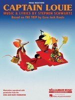 Captain Louie - Stephen Schwartz - Piano|Vocal Hal Leonard Vocal Selections