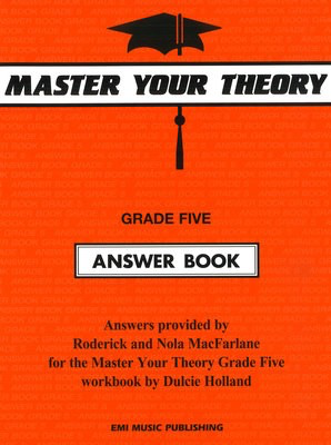 Master Your Theory Grade 5 - Answer Book Holland E70728