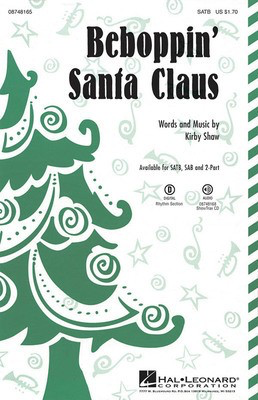 Beboppin' Santa Claus - Kirby Shaw - Hal Leonard ShowTrax CD CD