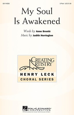 My Soul Is Awakened - Judith Herrington - 2-Part Anne Bronte Hal Leonard Choral Score Octavo