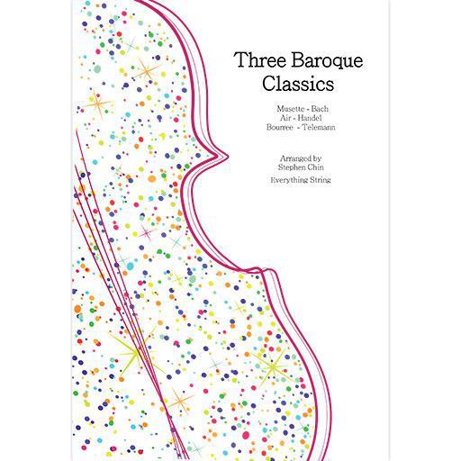 3 Baroque Classics - String Orchestra Score/Parts arranged by Chin Everything String ES4