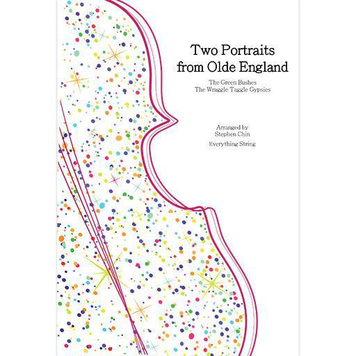 Chin - 2 Portraits from Olde England - String Orchestra Grade 1.5 Score/Parts Everything String ES81