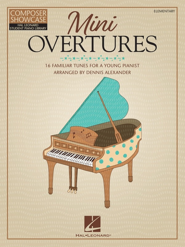 Mini Overtures - Elementary Piano Solo arranged by Alexander Hal Leonard 365978