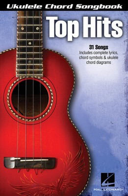 Top Hits - Various - Ukulele Hal Leonard Melody Line, Lyrics & Chords