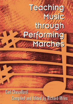 Teaching Music Through Perf Marches -