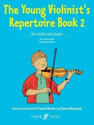 The Young Violinist's Repertoire Book 2 - for Violin and Piano - Paul de Keyser - Violin Faber Music