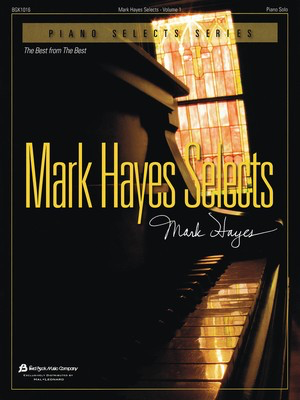 Mark Hayes Selects - Volume 1