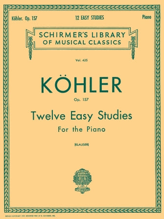 Kohler - 12 Easy Studies Op157 - Piano Solo Schirmer 50254860