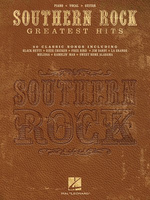 Southern Rock Greatest Hits - Guitar|Piano|Vocal Hal Leonard