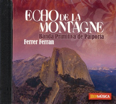 Echo de la Montagne - Ferrer Ferran - Ibermusica CD