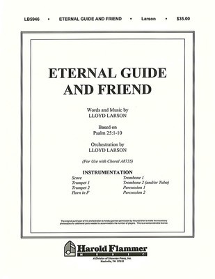 Eternal Guide and Friend - Lloyd Larson - Shawnee Press Instrumental Parts