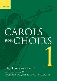 Carols for Choirs 1 - SATB Oxford University Press Vocal Score