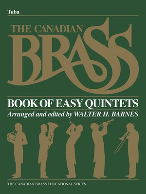 The Canadian Brass Book of Beginning Quintets - Tuba (B.C.) - Various - Tuba Walter Barnes Canadian Brass Brass Quintet