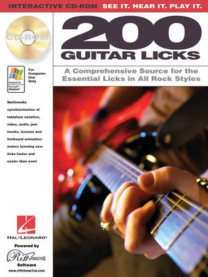 200 Guitar Licks - A Comprehensive Source for the Essential Licks in All Rock Styles - Guitar Hal Leonard CD-ROM