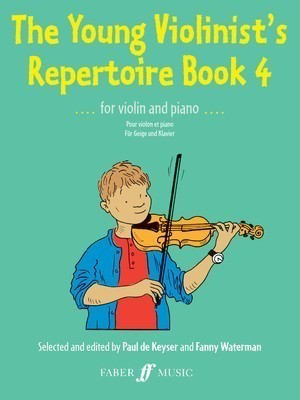 The Young Violinist's Repertoire Book 4 - for Violin and Piano - Violin Paul De Keyser Faber Music