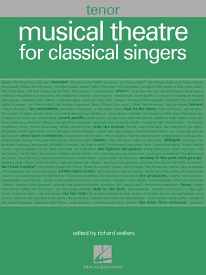 Musical Theatre for Classical Singers - Tenor, 48 Songs - Various - Vocal Hal Leonard