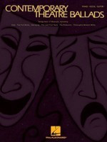 Contemporary Theatre Ballads - Songs from 17 Musicals - Various - Hal Leonard Piano, Vocal & Guitar