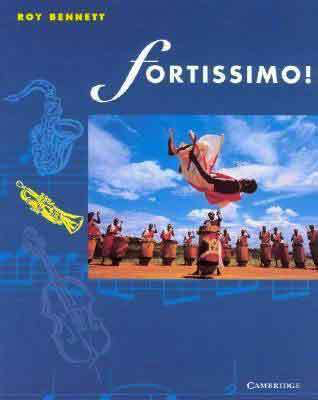 Fortissimo! Students Book - Roy C. Bennett Cambridge University Press