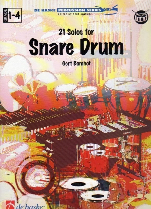 21 Solos for Snare Drum - 	Gert Bomhof - De Haske Publications