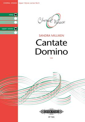 Cantate Domino - Sandra Milliken - SSA Edition Peters Choral Score Octavo