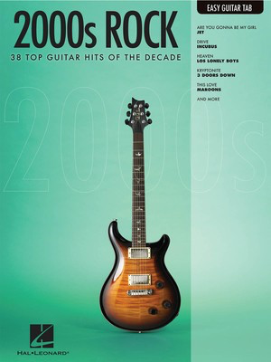 2000s Rock - Easy Guitar with Notes & Tab - Guitar Hal Leonard Easy Guitar with Notes & TAB