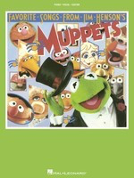 Favorite Songs From Jim Henson's Muppets - Jim Henson - Guitar|Piano|Vocal Hal Leonard Piano, Vocal & Guitar