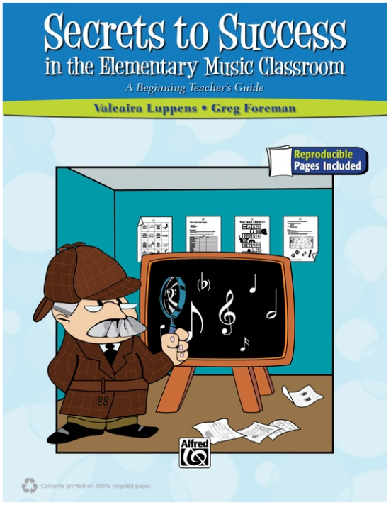 Secrets to Sucess in the Elementary Music Classroom - Luppens Valerie / Foreman Greg - 33476