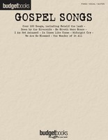 Gospel Songs - Budget Books - Various - Guitar|Piano|Vocal Hal Leonard Piano, Vocal & Guitar