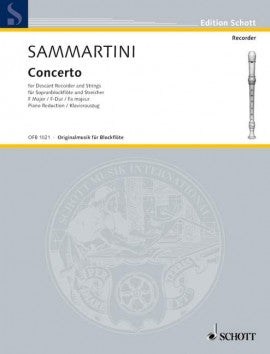 Sammartini - Concerto in Fmaj - Descant Recorder/Piano Accompaniment Schott OFB1021