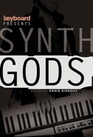 Keyboard Presents Synth Gods - Backbeat Books