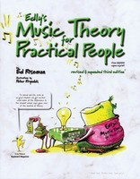 Edly's Music Theory for Practical People - Third Edition - Ed Roseman Musical EdVentures