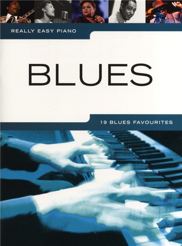 Really Easy Piano: Blues - Easy Piano Music Sales AM1003849