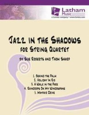 Jazz In The Shadows For String Quartet Parts -