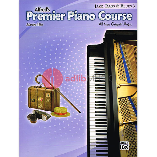 Alfred's Premier Piano Course Jazz Rags & Blues 3 - Piano by Mier Alfred 42380