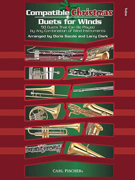 COMPATIBLE CHRISTMAS DUETS FOR WINDS - TUBA - GAZDA/CLARK - Fischer