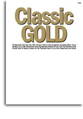 Classic Gold - Music Sales Piano, Vocal & Guitar