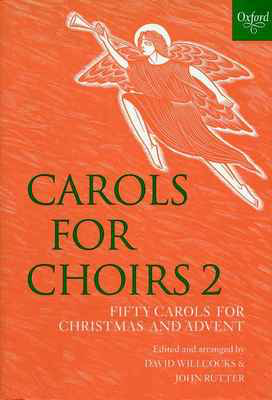 Carols for Choirs 2 - SATB Oxford University Press Vocal Score