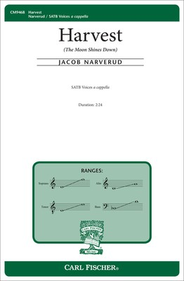 Harvest - The Moon Shines Down - Jacob Narverud - SATB Carl Fischer Octavo