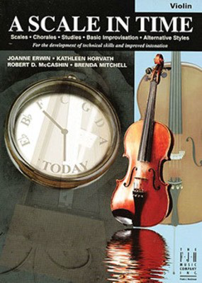 A Scale in Time - Violin by Mitchell/Erwin/Horvath/McCashin FJH SB306VN