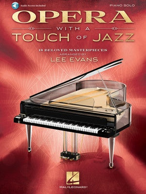 Opera With A Touch Of Jazz Bk/Ola - Various - Hal Leonard - Lee Evans - Piano