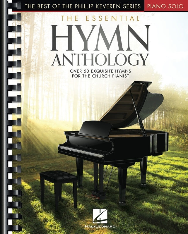 The Essential Hymn Anthology - Piano Solo arranged by Keveren Hal Leonard 364812