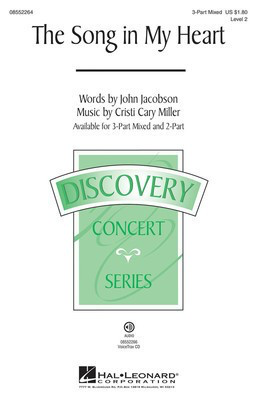 The Song in My Heart - Discovery Level 2 - Cristi Cary Miller|John Jacobson - Hal Leonard VoiceTrax CD CD