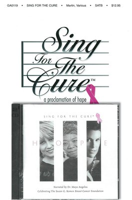 Sing for the Cure - A Proclamation of Hope - Brant Adams|Pamela Martin - SATB Shawnee Press Preview Pak Book/CD