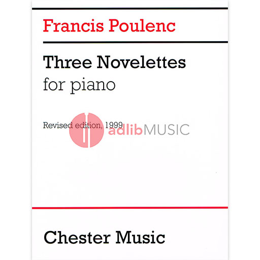 Poulenc - Three Novelettes - Piano Solo Chester CH61584