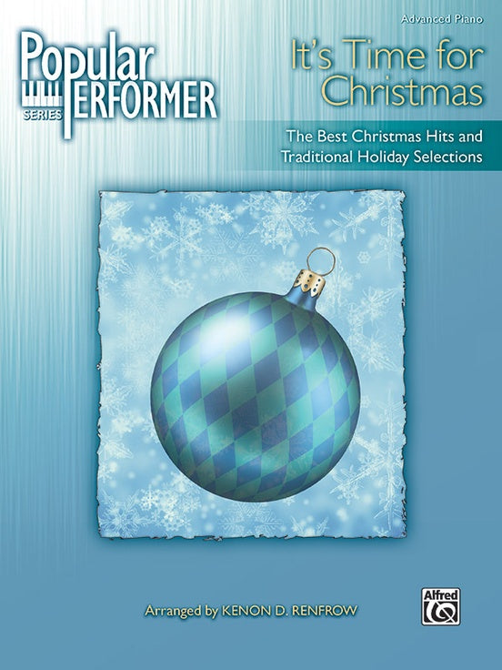 Popular Performer Its Time for Christmas ADV PIANO - 33622