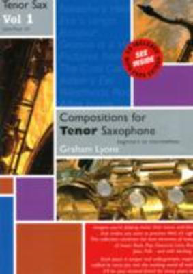 Compositions for Tenor Saxophone Volume 1 With CD - Graham Lyons - Tenor Saxophone Useful Music /CD