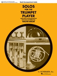 Solos for the Trumpet Player - Trumpet/Audio Access Online by Beeler Schirmer 50490440