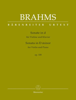 Sonata in D minor Op. 108 - for Violin and Piano - Johannes Brahms - Violin Barenreiter