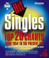 The Book of Hit Singles - Fourth Edition - Top 20 Charts from 1954 to the Present Day - Dave McAleer Backbeat Books Book