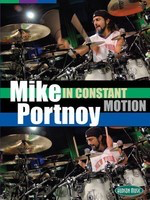 Mike Portnoy in Constant Motion - Drums Hudson Music DVD